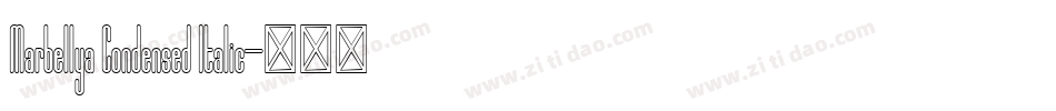 Marbellya Condensed Italic字体转换